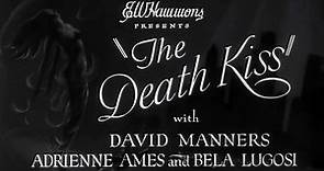 The Death Kiss (1932) | Full Movie | Bela Lugosi, David Manners, Adrienne Ames