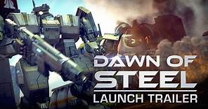 Dawn of Steel - Official Trailer