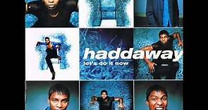 Haddaway - Let's Do It Now - Let's Do It Now (Matrix Radio Edit)