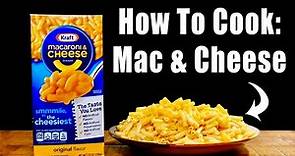 How To Make: Kraft Macaroni and Cheese