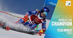 Tessa WORLEY | Women's Giant Slalom World Cup CHAMPION | FIS Alpine