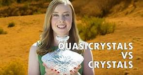 Quasicrystals Vs Crystals