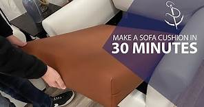 Make a Sofa Cushion in 30 Minutes