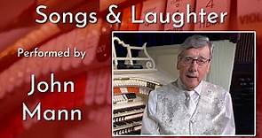 John Mann - Songs & Laughter