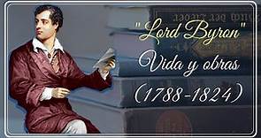 ✨️LORD BYRON (VIDA Y OBRAS)✨️📢