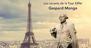 Les savants de la Tour Eiffel : Gaspard Monge