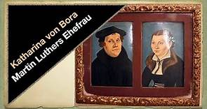 Katharina von Bora - Ehefrau von Martin Luther - Frauen der Reformation