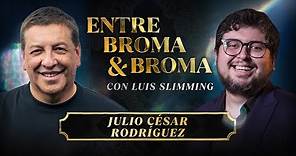 Entre Broma y Broma | Julio César Rodríguez