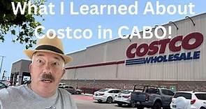 What I Learned About Costco in Cabo San Lucas, Mexico