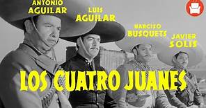Los Cuatro Juanes - Película Completa de Antonio Aguilar