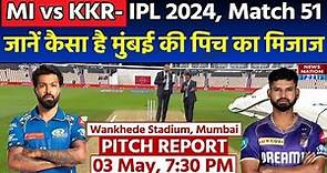 Wankhede Stadium Pitch Report: MI vs KKR IPL 2024 Match 51 Pitch Report | Mumbai Pitch Report