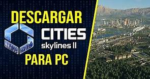 Dónde Descargar Cities Skylines 2 para PC