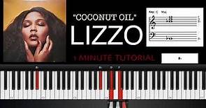 "COCONUT OIL" LIZZO 1 MINUTE TUTORIAL