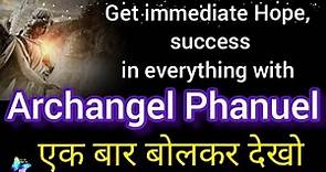 🦋Archangel Phanuel miracle prayer 🙏 technique