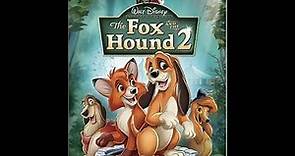 The Fox and the Hound 2 2006 DVD Overview
