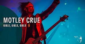 Mötley Crüe - Girls, Girls, Girls (The End, Live In Los Angeles)