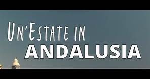 Un'Estate in Andalusia - Film completo 2020