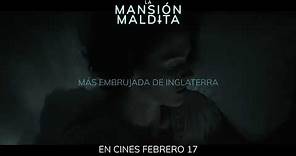 LA MANSION MALDITA | Estreno en cines: Febrero 17 de 2022