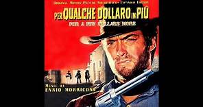 For A Few Dollars More | Soundtrack Suite (Ennio Morricone)