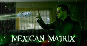 Mexican Matrix | David Lopez