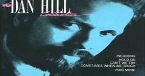 Dan Hill Collection [Full Album]