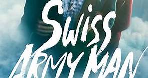 Swiss Army Man