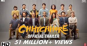 Chhichhore | Official Trailer | Nitesh Tiwari | Sushant | Shraddha | Sajid Nadiadwala | 6th Sept
