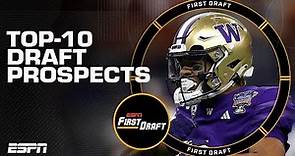 Mel Kiper Jr's Top-10 draft prospects for the 2024 NFL Draft | First Draft 🏈