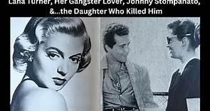 Lana Turner Scandal- Daughter Stabbed Lana's Gangster Lover to Death, 4/4/1958