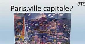 BTS Paris, ville capitale?