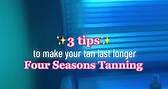 3 tips to help your tan last longer this winter season. ✨ | Four Seasons Tanning Fresno