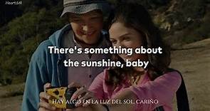 STARSTRUCK - Something about the sunshine (Letra & Sub español) // Anna Margaret, Sterling Knight