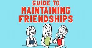 Guide to Maintaining Friendships