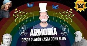 Armonía - Desde Platón hasta John Ellis