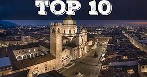 Top 10 cosa vedere a Brescia