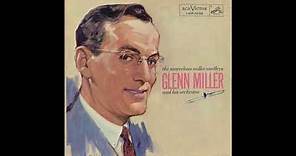 Glenn Miller & His Orchestra - The Marvelous Miller Medleys (1958) (Full Album)