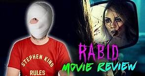 Rabid (2019) - Movie Review | The Soska Sisters
