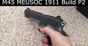 Building the M45 MEUSOC 1911: Frame Fitting (Trigger and Grip Safety)