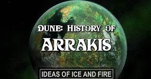 Dune: History of Arrakis | How the Planet Became Desert