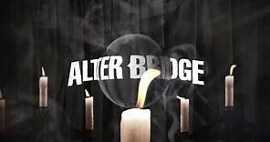 Alter Bridge: "Last Rites" (Official Video)
