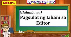 Halimbawa- Liham sa Editor