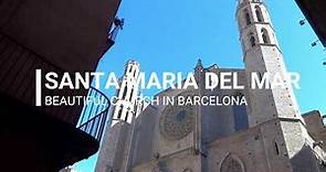 Beautiful church in Barcelona - Santa Maria del Mar