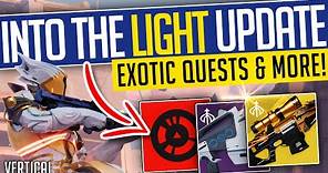 Destiny 2 | INTO THE LIGHT UPDATE! EXOTIC Missions, NEW Crucible Maps, PVE Mode & More!