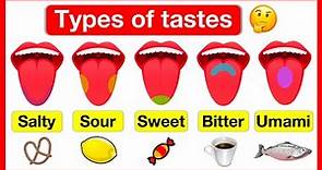 Types of tastes 👅 | Salty, Sour, Sweet, Bitter & Umami | How do we taste? 👅 | Easy learning video