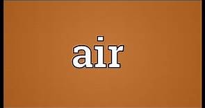 Air Meaning