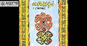 Uakti - I ching