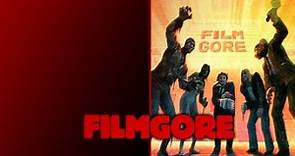 Filmgore | Official Trailer |