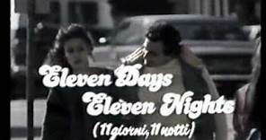 ELEVEN DAYS, ELEVEN NIGHTS (11 GIORNI & 11 NOTTI) Regia Joe D'Amato - Trailer