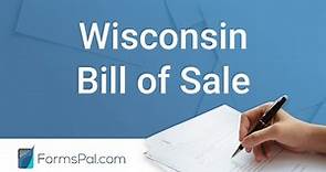 Wisconsin Bill of Sale - GUIDE