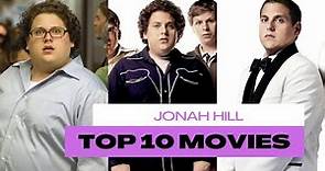 Jonah Hill Top 10 Movies | Comedy | Ranked